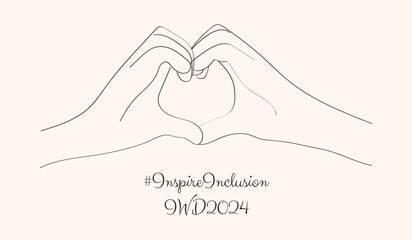One line drawing Hands in shape of love Heart. Minimalist hand drawn banner Inspire Inclusion 2024 move. Happy International Women's Day in outline style. IWD2024 simple doodle design
