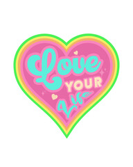 love your life - color heart