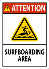 Water Safety Sign Attention - Surfboarding Area