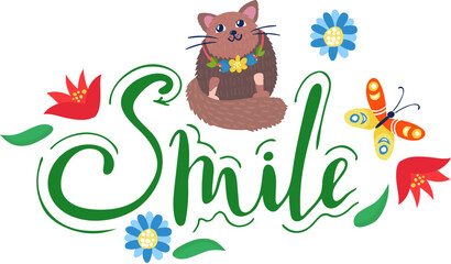 Cute otter sitting with flowers, hand-lettered word Smile with butterflies. Cheerful animal, playful nature scene vector illustration.
