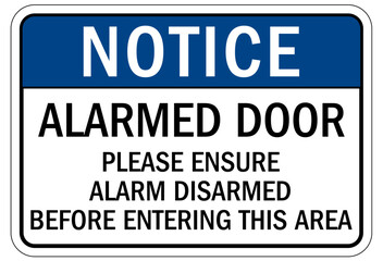 Security alarm sign alarmed door please ensure alarm disarmed before entering this area - obrazy, fototapety, plakaty