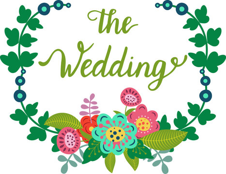 Floral wedding invitation design with colorful flowers and greenery wreath. Elegant marriage celebration card with calligraphy. Romantic botanical arrangement vector illustration.