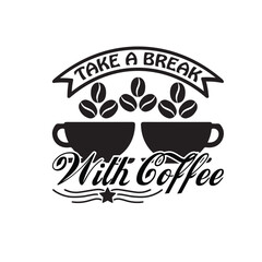 Coffee svg Coffee t shirt design t shirt banner Coffee investment isolated label lettering