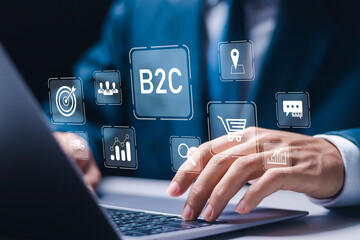 B2C Business to customer marketing strategy concept. Businessmen use laptop with virtual B2C icons....
