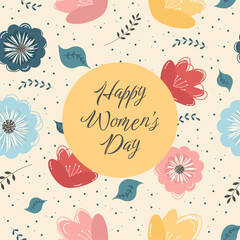 Postcard for International Women's Day with Seamless Pattern of Cute Flowers in Doodle Style. Vector