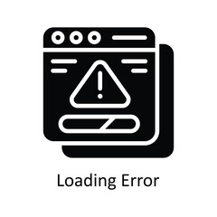 Loading Error  Vector  Solid icon Style illustration. EPS 10 File