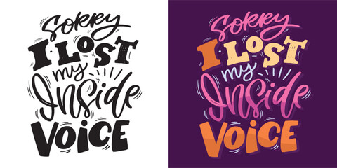 Cute hand drawn doodle lettering postcard. T-shirt design, fashion art letetring. 100% vector file
