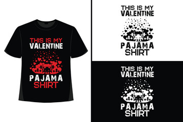 Valentine, Valentine's Day , Valentine's Day T-shirt Design, T-shirt Design Graphic Template, Typography T Shirt, Happy Valentine's, Romantic.