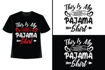 Valentine, Valentine's Day , Valentine's Day T-shirt Design, T-shirt Design Graphic Template, Typography T Shirt, Happy Valentine's, Romantic.