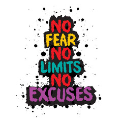 Fototapeta premium No fear no limits no excuses. Inspiring motivation quote. Vector typography poster design