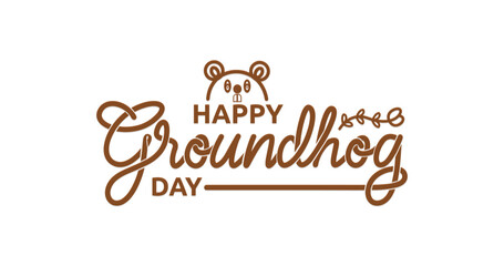 Happy Groundhog Day text Handwriting inscription calligraphy vector illustration with the cute groundhog. Celebrated on 2 February. Calligraphy design for print greetings cards, banners, and posters