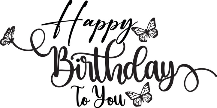 Happy Birthday And Butterfly Fusion In Stunning Typography And Calligraphy Illustration