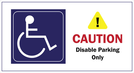 Disable Parking Only Sticker Caution Vector Blue and White Disable Symbol Illustration Handicap Wheelchair Icon