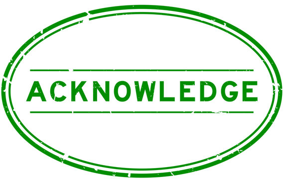 Grunge green aknowledge word oval rubber seal stamp on white background