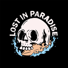 Streetwear skull lost in paradise graphic tee design