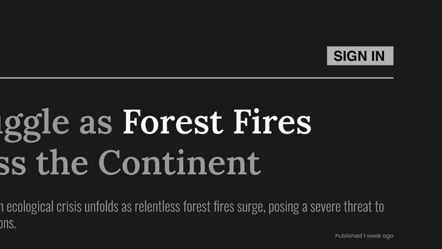 Term 'Forest fires' highlighted on FAKE headlines news publications. Titles on black background. Can be used for editorial AND non editorial content as everything is 100% fake