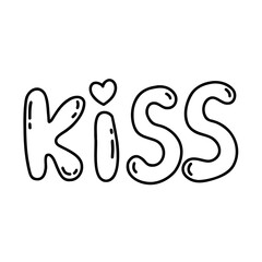 Lettering word kiss. Convex letters. Valentines day concept. Black and white vector isolated illustration hand drawn doodle. February 14, romance print contour. Romantic text