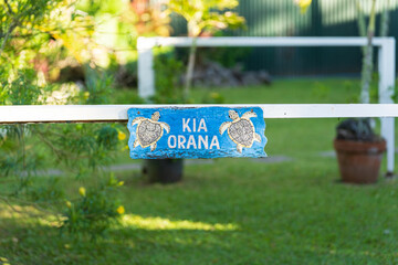 A sign saying Kia Orana, the traditional greeting on the Cook Islands