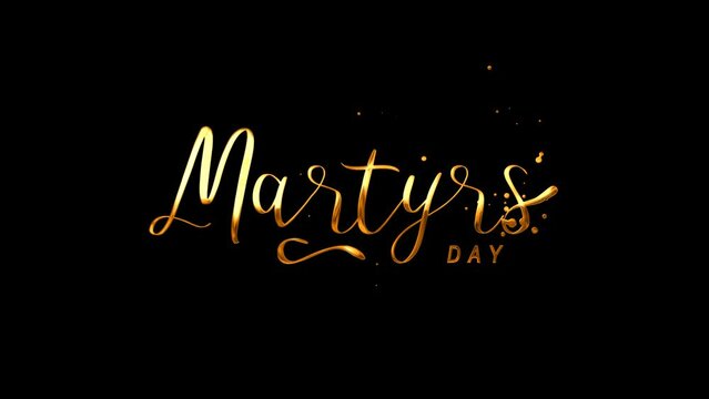 Martyrs Day Text Animation on Gold Color. Great for Martyrs Day Celebrations, for banner, social media feed wallpaper stories