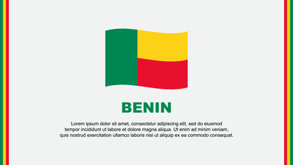 Benin Flag Abstract Background Design Template. Benin Independence Day Banner Social Media Vector Illustration. Benin Cartoon