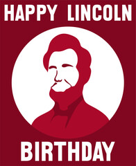 Happy Lincoln Birthday February 12