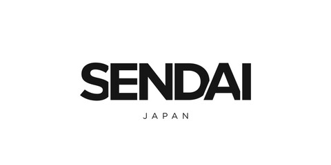 Sendai in the Japan emblem. The design features a geometric style, vector illustration with bold typography in a modern font. The graphic slogan lettering.