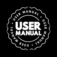 User Manual - intended to assist users in using a particular product, service or application, text concept stamp