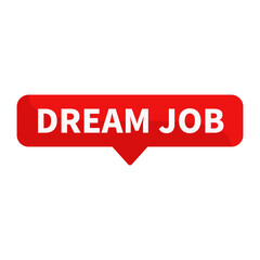 Dream Job Red Rectangle Shape For Work Promotion Business Marketing Social Media Information Announcement
