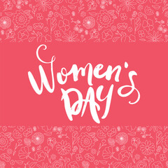Happy womens Day lettering on pink background. Handmade calligraphy vector illustration. women's day card with flowers