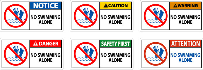 Pool Safety Sign Attention, No Swimming Alone