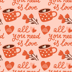 Valentine's Day Romantic Seamless Pattern with playful and whimsical illustrations of heart, love, flowers, tea cup, all you need is love lettering elements on pink background