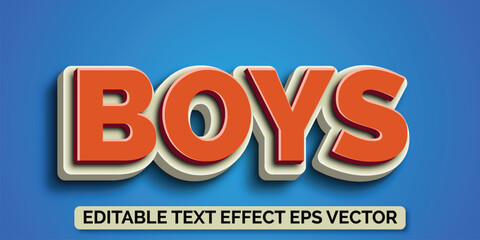 Boys  Editable 3d Text effect eps vactor