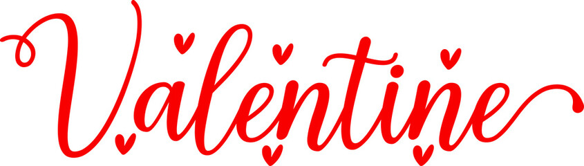 Valentine’s Day typography text on plain white transparent isolated background for card, shirt, hoodie, sweatshirt, apparel, tag, mug, icon, poster or badge