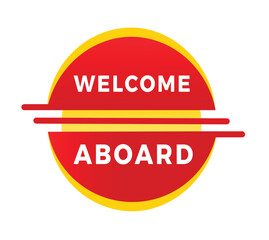 Welcome aboard banner template modern red label. Vector design for announcement.