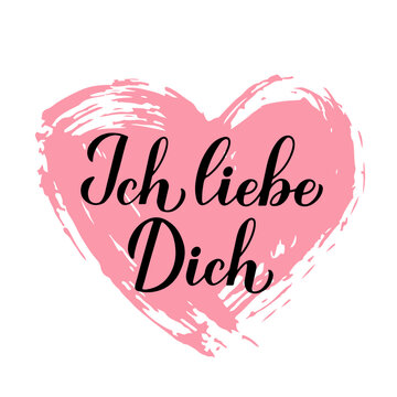 Ich liebe Dich calligraphy hand lettering on grunge heart. I Love You inscription in German. Valentines day greeting card. Vector template for banner, postcard, typography poster,