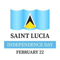 Saint Lucia Independence Day banner. National holiday celebrated on February 22. Vector template for typography poster, greeting card, flyer, etc.