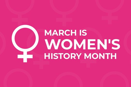 March is National Women’s History Month. Holiday concept. Design for background, banner, card, poster with text inscription. Isolated on pink background. 