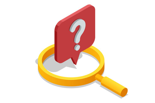 Isometric Question Marks, Message box with question, Chatbot technology, AI chat bot based on artificial intelligence. Magnifying glass.