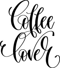 hand lettering inscription text: coffee lover - 713711127