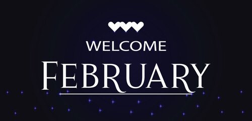Welcome February Text illustration Design - obrazy, fototapety, plakaty