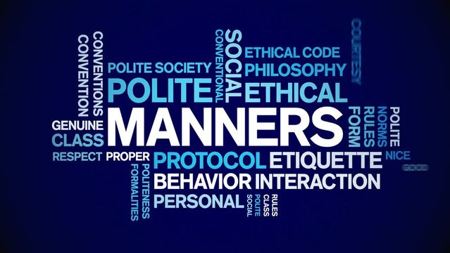 Manners animated tag word cloud;text design animation kinetic typography seamless loop.