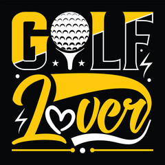golf lover, Golf player sports Unique typography t shirt design, Print Ready Editable Golf lover shirt template