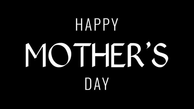 Happy Mothers Day animation with reveal blur text effect on black and white background. Perfect for Mother's Day celebrations around the world.