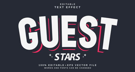 Editable text style effect - Guest Stars text style theme.