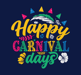 Vector custom carnival t-shirt for holiday festival Occasion