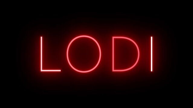 Flickering red retro style neon sign glowing against a black background for LODI