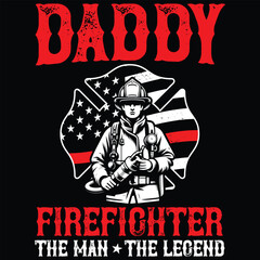 USA American Flag Daddy Firefighter The Man The Legend t-shirt design,Funny Gift Firefighter t-shirt design