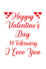 HAPPY VALENTINE'S DAY 14 FEBRUARY T SHIRT DESIGN