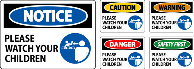 Pool Safety Sign Attention, Watch your Children with Man Watching