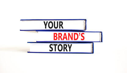 Branding and your brand story symbol. Concept words Your brands story on beautiful books. Beautiful white table white background. Business branding and your brand story concept. Copy space.